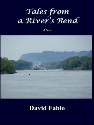 cover image of Tales from a River's Bend